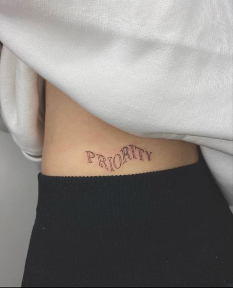 #lettering #finelinetattoo #singleneedle #tattooideas #backtattoo Priority Tattoo, Tattoo Words, Word Tattoos, Fine Line Tattoos, Back Tattoo, Tattoos