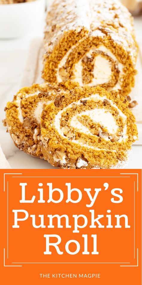 Libby’s Pumpkin Roll Best Pumpkin Roll Ever, Pumpkin Rolls Recipe Easy, Paula Deen Pumpkin Roll Recipe, Libby’s Pumpkin, How To Make Pumpkin Roll, Pumpkin Roll Up, Libbys Pumpkin Roll With Cream Cheese Filling, Libbys Pumpkin Roll Recipe Easy, Pumpkin Roll With Pecans