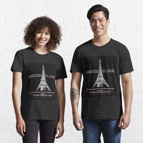 "Addicted to Paris Eiffle tower design" T-shirt by Bigdaddy003 | Redbubble Ajfelov Toranj, Tower Design, Monochrome Design, Design Essentials, Comfy Tees, Fashion Essentials, Tshirt Colors, Paris France, Eiffel Tower