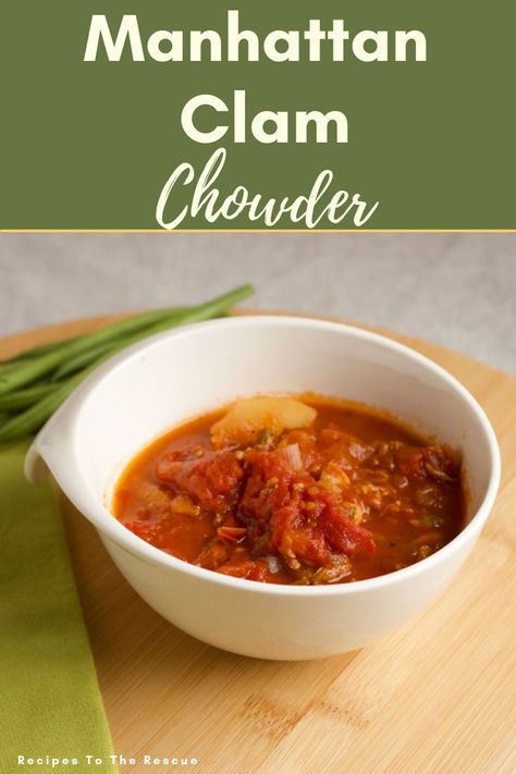 Manhattan Clam Chowder Recipes Using Clam Juice, Clam Juice Recipes, Canned Clam Recipes, Canned Clams, Manhattan Clam Chowder, Canned Fish, Canned Potatoes, Fish Chowder, Chowder Soup