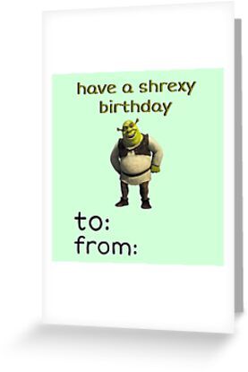 Shrek Birthday Cards, Cursed Birthday Cards, Birthday Card Ideas Funny, Drake Birthday Card, Funny Bday Cards, Funny Bday Card, Funny Shrek, Meme Birthday Card, Funny Gift Cards