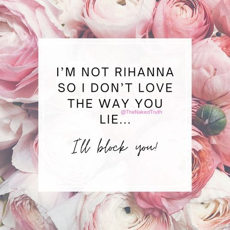 I'm not Rihanna, so I don't love the way you lie... I'll block you. As an overthinker, analyst, and researcher, I already know the answers to the tough questions I ask you. Why waste your energy and my time by lying? It's simple: I will block you from the deeper parts of my heart and mind. If the lies continue, I will leave you. Trust and honesty are non-negotiable in my world. #TruthMatters #NoMoreLies #HonestyFirst #SelfRespect #KnowYourWorth #Authenticity #TrustIssues #Overthinker #Analys... Protect Your Heart, Trust Issues, Dont Love, You Lied, Self Respect, Heart And Mind, My World, No Way, Rihanna