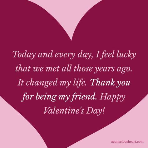 70 Happy Valentine’s Day Messages for Your Better Halves Valentines Day Notes For Best Friends, Valentine Friend Quotes, Valentine For Friends Quotes, Valentine’s Day Notes For Friends, Happy Valentines Day Quotes For Friends, Happy Valentines Day Quotes Friendship, Happy Valentines Day For Friends, Valentine’s Day Messages, Valentines Notes For Friends