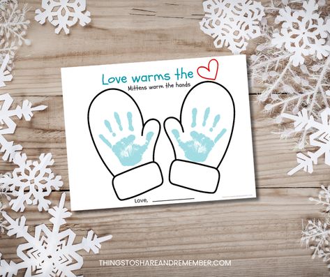 Winter Mittens Handprint Craft » Share & Remember | Celebrating Child & Home Mittens Activities For Toddlers, Hat And Mittens Craft Preschool, Mitten Crafts For Preschool, Winter Handprint Art, Heart Mittens, Mittens Template, Handprint Calendar, Printable Craft Templates, Preschool Christmas Crafts