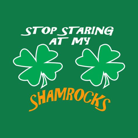 St Patrick's Day Funny, Funny St Patricks Day, St Patricks Day Funny, Funny St Patricks Day Quotes, St Patrick’s Day Shirt Ideas, Funny St Patricks Day Shirts, Diy St Patricks Day Shirt, St Patricks Day Meme, Funny Irish Shirts