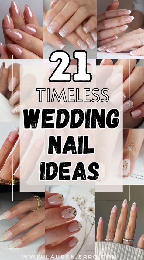 21 Timeless Wedding Nail Ideas For Brides | Looking for the best wedding nails ideas & designs? This post THE the 21 most beautiful wedding nails for brides! Sharing ideas for: classy bride nails, simple wedding nails, wedding nails designs for bride, and beautiful neutral wedding day nails. Fun Bride Nails Wedding, Nail Styles For Wedding, Short Nails Ideas Wedding, Gel Nails For Wedding The Bride, Wedding Nails For Guest Gel, Nails For Wedding Mother Of Groom, Nails For Bridesmaids Wedding, Wedding Nails Biab Design, Mom Of The Bride Nails