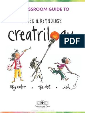 Classroom Guide: The Dot and Ish by Peter H. Reynolds | Poetry | Copyright Ish Book Activities, Ish Book, Peter Reynolds, Peter H Reynolds, Jon Klassen, Reading Night, Story Activities, Dot Day, School Materials