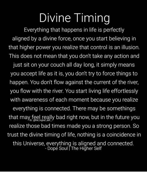 Gods Divine Timing, Divine Timing Quotes, Love Mantra, Divine Quotes, My Therapist, Female Power, Energy Healing Spirituality, Awakening Quotes, Divine Timing