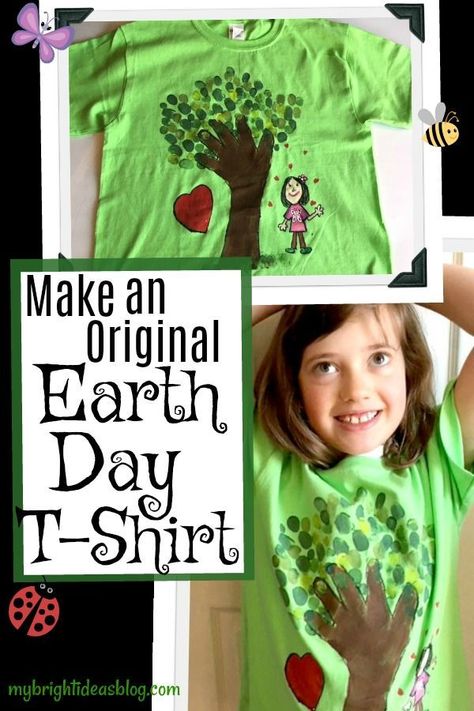 Make an Earth Day T-Shirt - Green Tree Hugger Easy Project - My Bright Ideas Earth Day Shirts Ideas Diy, Earth Day Dress Up Ideas, Earth Day Tshirt Ideas, Shades Of Green Paint, Another Earth, Holiday Activities For Kids, Rainy Day Fun, Earth Day Crafts, Spring Books