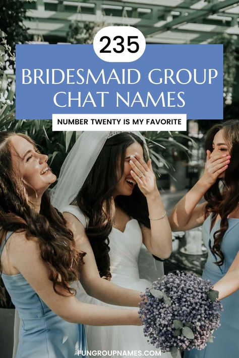 Explore over 235 creative bridesmaid group chat names to find the perfect fit for your wedding party vibes! Snapchat Groupchat Names, Bachelorette Group Chat Names, Bridal Party Group Chat Names, Bridal Party Names, Wedding Group Chat Names, Bridesmaid Group Chat Name, Group Chat Names, Girls Group Names, Group Names Ideas