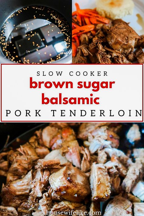 Slow Cooker Brown Sugar Balsamic Pork Tenderloin Pork Stacks Slow Cooker, Brown Sugar Balsamic Pork Tenderloin, Weeknight Slow Cooker Meals, Pork Tenderloin Crockpot, Tenderloin Crockpot, Pulled Pork Tenderloin, Balsamic Pork Tenderloin, Brown Sugar Pork Tenderloin, Pork Crockpot