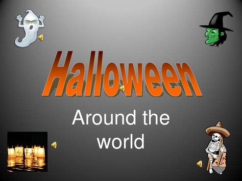 A fun slideshow for your preschool or kindergarten classroom: Halloween Around the World #teaching Halloween Around The World, Multicultural Activities, Around The World Games, Global Studies, Classroom Halloween, Halloween Lesson, Global Citizenship, Celebration Around The World, Holidays Around The World