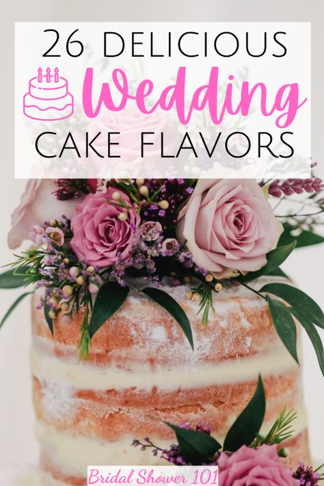 Cake Flavors And Fillings Combinations Wedding, Different Wedding Cake Flavors, Wedding Cake Flavor Recipe, Cake Flavors For Weddings, Recipes For Wedding Cakes, Diy Cake Flavors, Wedding Cake Fillings Recipes, Wedding Cake Flavor Combinations, Cake Boss Wedding Cakes