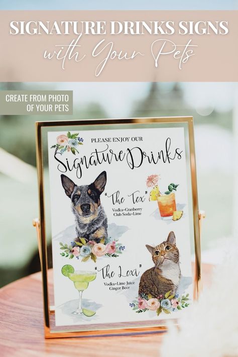 Dog Wedding Ideas, Signature Cocktail Drinks, Cat Bar, Signature Wedding Drinks Sign, Wedding Reception Signage, Signature Drink Sign, Cocktail Sign, Signature Cocktails Wedding, Drinks Sign