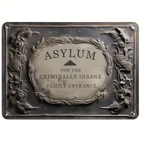 Entrance Outdoor, Insane Asylum, Logo Vintage, Funny Posters, Home Cafe, Garden Wall Art, Bar Club, Outdoor Wall Decor, House Entrance