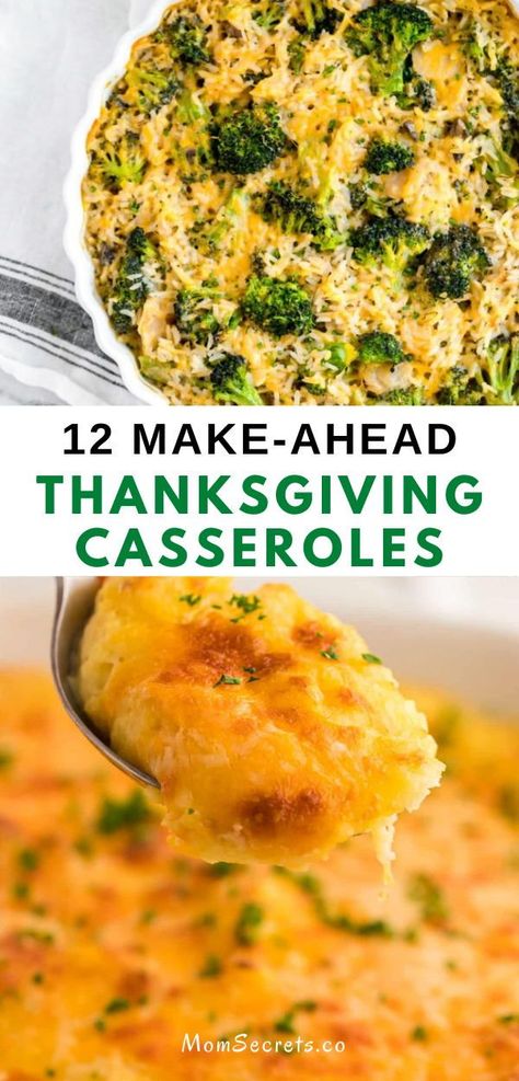 Thanksgiving doesn't have to be stressful! Here are 12 Make-Ahead Thanksgiving Casseroles that go beyond fresh green beans and sweet potatoes. Thanksgiving Sides To Make Ahead, Thanksgiving Casseroles Make Ahead, Vegetable Casserole Recipes Make Ahead Thanksgiving Side Dishes, Make Ahead Thanksgiving Dishes Freeze, Green Bean Casserole Make Ahead, Thanksgiving Recipes To Bring, Make Ahead Side Dishes For Thanksgiving, Thanksgiving Potato Casserole, Make Ahead Potato Casserole