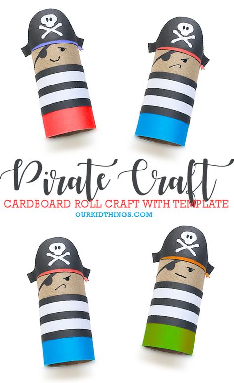 Pirate Template, Pirate Craft, Diy Paper Art, Pirate Activities, Pirate Crafts, Cardboard Rolls, Pirate Day, Paper Roll Crafts, Pirate Birthday