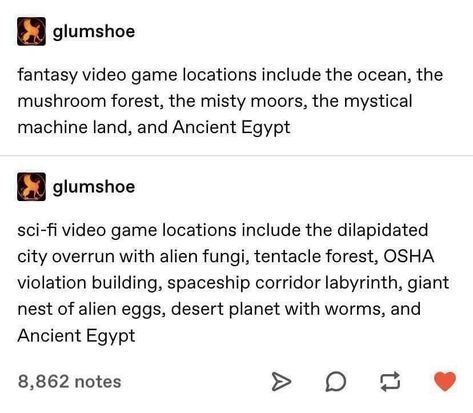 Funny Tumblr, Funny Tumblr Posts, Writing Advice, Gaming Memes, Text Posts, Writing Inspiration, Ancient Egypt, Tumblr Posts, Tumblr Funny