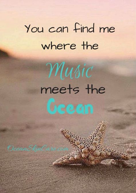 Where the music meets the ocean Sea Quotes, Ocean Quotes, I Love The Beach, Beach Please, Beach Quotes, Salt Life, Beach Signs, Beach Living, Beach Baby