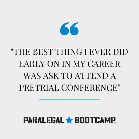 A litigation paralegal asked us: "I am a litigation paralegal whose case is going to trial and I have my first pretrial conference coming up. I’ve never been to one and I’m worried I’m forgetting something. Any advice?" The best thing I ever did early on in my career was ask to attend a pretrial conference. Even if you can’t bill your time to attend, it’s worth it. It is important because you come out of it understanding the entire process more. Litigation Paralegal, Paralegal Career, Moving To Another State, Burning Questions, Certificate Programs, My Career, Time Management Tips, Questions And Answers, Mind Body Soul