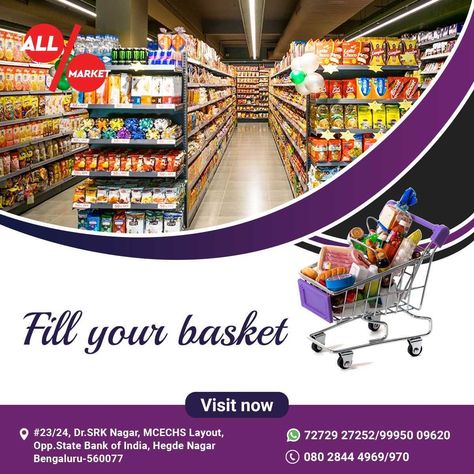 One-stop for your home needs. Enjoy safe shopping experience & get ready to fill your basket with grocery, home essentials, kitchenware & everything you need for the whole month.  Head to All Market now!  #homeessentials #monthlygrocery #fooditems #homedecoration #kitchenitems #stationeryitems #dryfruits #fruits #vegetables #energydrinks #snacks #edibleoils #pureghee #besafe #homedelivery #allmarkethyper #allmarket #supermarket #hypermarket #HegdeNagar #DrSRKNagar #Bangalore Super Market Poster, Supermarket Banner Design, Supermarket Poster, Grocery Store Flyers, Grocery Home Delivery, Food Supermarket, Grocery Store Ads, Supermarket Logo, K Mart