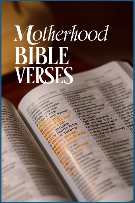 Motherhood Bible Verses written over an open Bible. Motherhood Bible Verses, Bible Quotes About Children, Inspiring Bible Verses, Giving Thanks To God, Powerful Messages, Verses About Love, Comforting Bible Verses, Love Parents, Bible Verses About Love