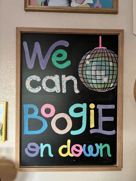 School Store, Pure Barre, Boogie Woogie, Chalkboard Sign, Chalkboard Signs, Chalkboard Art, Disco Party, Chalk Art, Funky Art