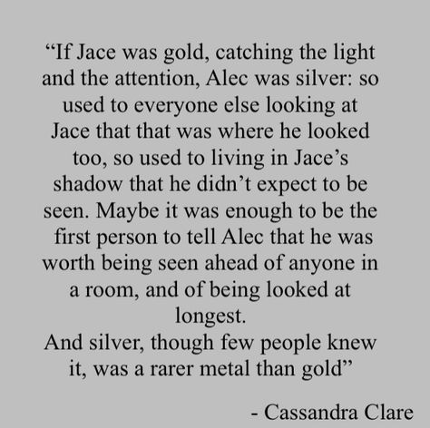 Alec Lightwood Quotes, Shadowhunters Books, Alec And Jace, Shadowhunter Quotes, Shadow Quotes, Shadowhunters Series, Clary And Jace, Cassandra Clare Books, Shadowhunters Malec