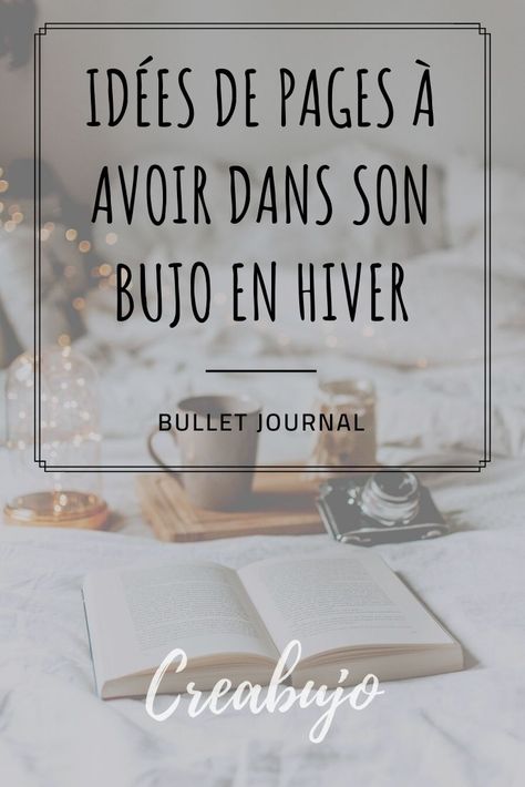 Quelques idées de pages à avoir dans son bullet journal en hiver. Un article écrit en collaboration avec Manyin. Nous partageons plusieurs idées de collection pour bullet journal, sympa, facile à créer. Des idées de mise en page originales et simples. #bujo #bulletjournal #bujoideas #bulletjournalfrançais #frenchbujo #blogueuse #bujoaddict Bullet Journal Simple, Bullet Journal Collections, Weekly Log, Slow Life, Bullet Journal Inspiration, Journal Inspiration, Journal Pages, Letter Board, Aura