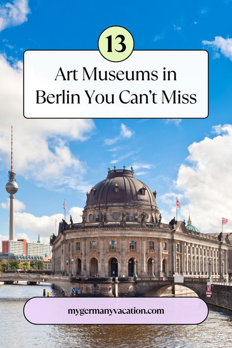 Discover Berlin's vibrant art scene with our guide to 13 must-visit art museums. From contemporary pieces at the Berlinische Galerie to classical masterpieces at the Alte Nationalgalerie, explore the city's rich cultural heritage. Berlin Art Museum, Berlin Museums, Humboldt Forum, Germany Food, Museum Island, Berlin Museum, Germany Vacation, Berlin Travel, Berlin Art