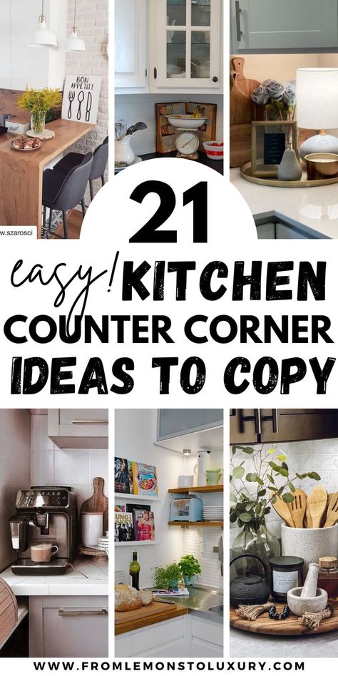 kitchen counter corner ideas Coffee Station Countertop Corner, Staged Kitchen Counters, Coffee Station Corner Countertop, Where To Put Knife Block On Counter, Side Counter In Kitchen, How To Make More Counter Space Kitchen, Above The Counter Decor Kitchen, Corner Upper Cabinet Kitchen, End Of Counter Decor