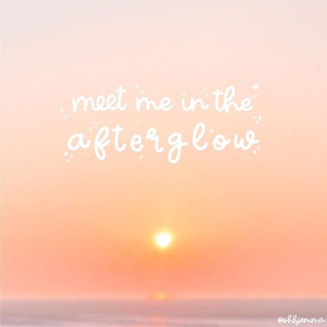 Meet Me In The Afterglow Wallpaper, Afterglow Wallpaper, Meet Me In The Afterglow, Illustration Quotes, In My Head, Instagram Captions, Instagram Pictures, Meaningful Quotes, Lifestyle Blogger