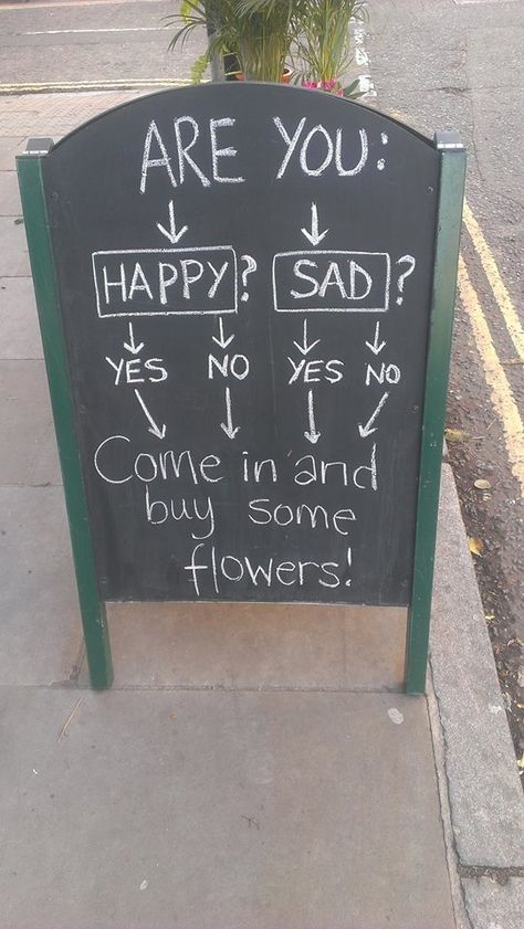 Funny Flower Shop Signs, Flower Shop Quotes, Flower Shop Signs Ideas, Flower Shop Chalkboard Ideas, Market Signage Ideas, Flower Shop Ideas, Fun Signage, Flower Shop Display, Garden Center Displays