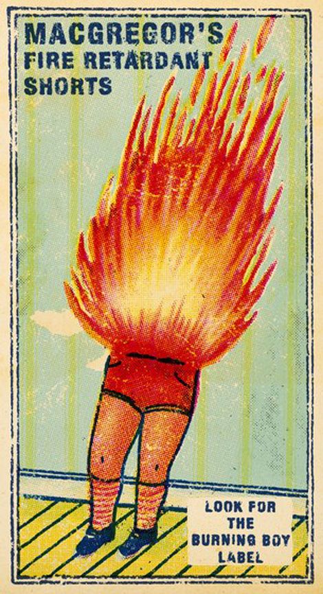 MacGregor's Fire Retardant Shorts — just look for the Burning Boy label. You know, like you do. Matchbox Vintage, Matchbox Design, Matchbox Covers, Etiquette Vintage, Arte Peculiar, Graphisches Design, Ghost Cartoon, Matchbox Art, Vintage Flash