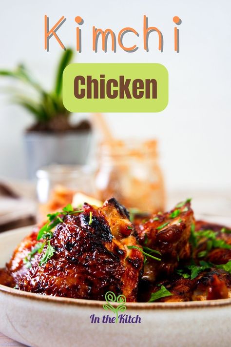 Kimchi And Chicken Recipe, Chicken With Kimchi, Chicken And Kimchi Recipes, Kimchi Chicken Recipe, Chi Recipes, Kimchi Recipe Ideas, Korean Chicken Recipe, Chicken Kimchi, Recipe Chicken Thighs