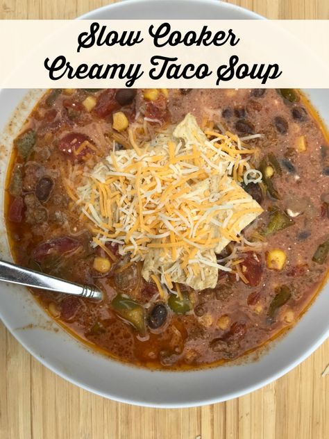 Slow Cooker Creamy Taco Soup Recipe - $5 Dinners Creamy Taco Soup Recipe, Taco Soup Slow Cooker, Creamy Taco Soup, Easy Soup Recipes Healthy, Dinner Crockpot, Taco Soup Recipe, Slow Cooker Tacos, Soup Recipes Slow Cooker, Crock Pot Soup