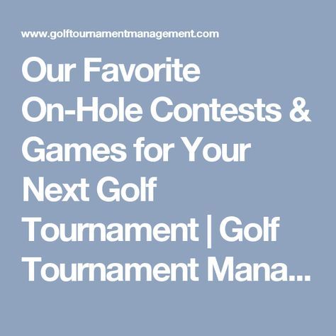 Our Favorite On-Hole Contests & Games for Your Next Golf Tournament | Golf Tournament Management Golf Tournament Ideas Fundraising, Golf Tournament Games, Golf Tournament Ideas, Golf Costumes, Golf Tournament Gifts, Golf Fundraiser, Golf Driving Range, Ladies Golf Bags, Golf Event