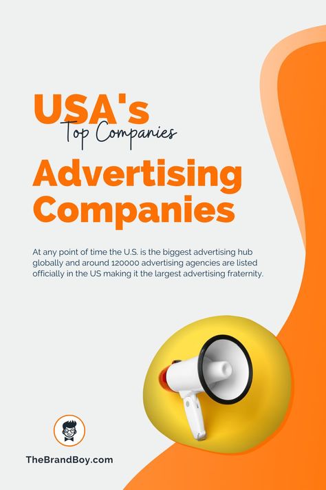 At any point of time the U.S. is the biggest advertising hub globally and around 120000 advertising agencies are listed officially in the US making it the largest advertising fraternity. #TopBrandsUsa #TopBrandsAmerica #TopCompaniesUSA #TopAmericanCompanies #AdvertisingCompaniesUSA Best Advertising, Advertising Company, Advertising Agency, Fraternity, Top 10