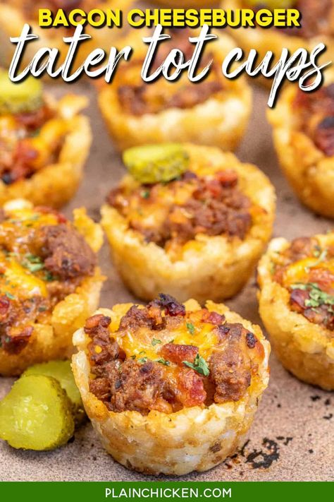 Tater Tot Cheeseburger Cups, Loaded Cheeseburger Tater Tots, Bacon Cheeseburger Cups, Cheeseburger Tater Tots, Loaded Breakfast Tater Tots Recipes, Bacon Cheeseburger Tater Tot Cups, Appetizers Using Tater Tots, Ground Beef Muffin Tin Recipes, Loaded Breakfast Tots