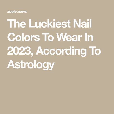 2023 Nail Colors, Lucky Nails, Nail Colors 2023, Love Or Money, Christmas Nail Colors, Manifesting Love, January Nails, Gel Nail Colors, Lucky Colour