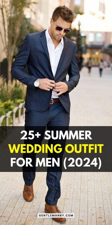 Men's Summer Wedding Attire, Mens Summer Wedding Guest Outfit, Wedding Guest Outfit Men Summer, Men Summer Wedding Outfit Guest, Men’s Summer Wedding Outfit Casual, Summer Wedding Guest Men, Mens Summer Wedding Attire Guest, Summer Wedding Outfit Guest Men, Men’s Wedding Guest Outfit