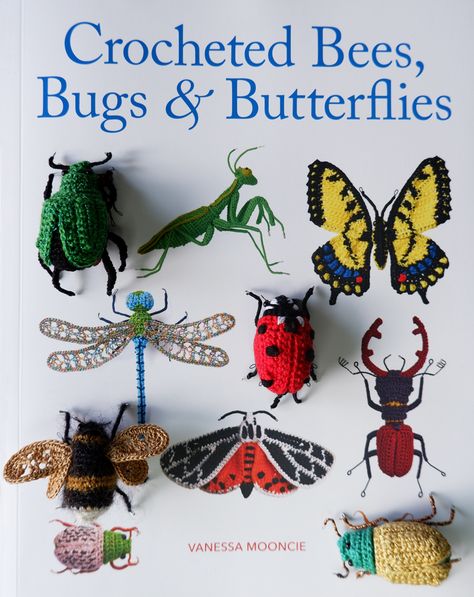 Reviewing Vanessa Mooncie's Bees, Bugs and Butterflies by making a few of the creatures myself. Insect Crochet Pattern, Bugsnax Crochet Pattern, Free Bug Crochet Pattern, Crochet Beetle Pattern Free, Insect Crochet Pattern Free, Crochet Bugs And Insects Free Pattern, Crochet Bugs And Insects, Moth Crochet Pattern Free, Bug Crochet Pattern Free