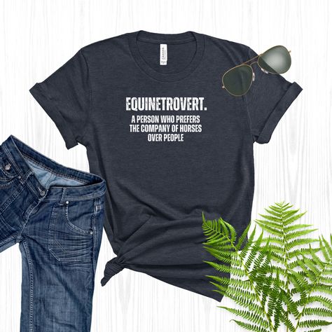 Equestrian Tshirts, Horseback Riding Shirts, Horse Riding Shirt, Riding Shirts, Horse Shirt, Funny Horse, Horse T Shirts, Gifts For Horse Lovers, Gildan Sweatshirts