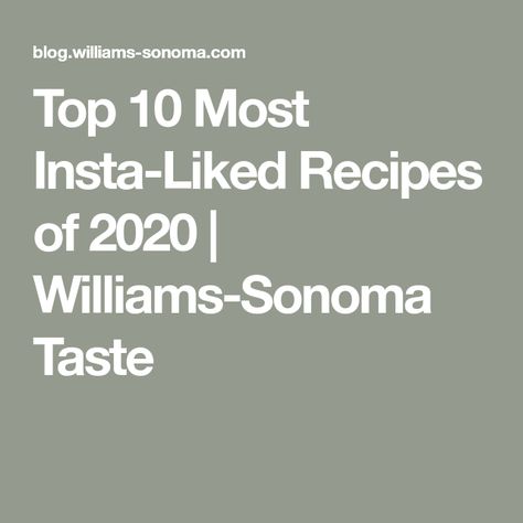 Top 10 Most Insta-Liked Recipes of 2020 | Williams-Sonoma Taste Chicken Hand Pies, William Sonoma Recipes, Strawberry Rhubarb Compote, Butter Pound Cake, Junior Chef, Rhubarb Compote, Hearty Beef Stew, Asparagus Fries, William Sonoma