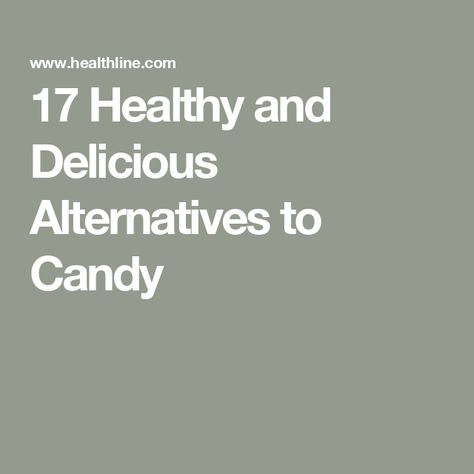 17 Healthy and Delicious Alternatives to Candy Tart Cherries Recipes, Healthy Substitutes, Homemade Fruit Leather, Craving Sweets, Candy Alternatives, Healthy Candy, Veggie Chips, Healthy Substitutions, Homemade Popsicles