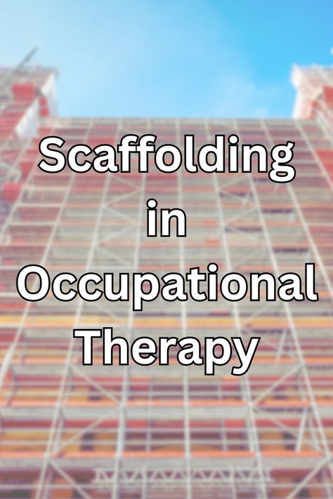 Scaffolding in occupational therapy:  What does this mean? Here we are explaining what it is along with examples to show how OTs scaffold every day. School Based Occupational Therapy, School Based Therapy, Teaching Games, Sensory Input, Occupational Therapy Activities, Motor Planning, Teaching Game, Pediatric Occupational Therapy, Hand Therapy