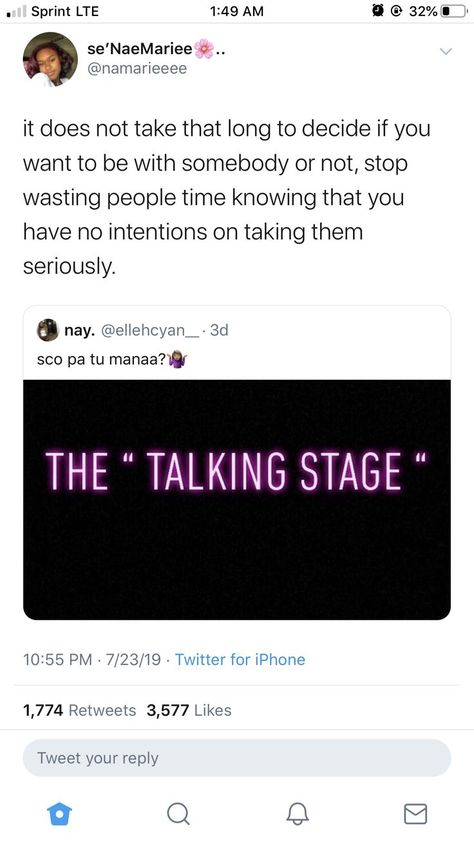 The Talking Stage, Talking Stage, Most Hated, Bae Quotes, Realest Quotes, Truth Quotes, Queen Quotes, Real Talk Quotes, A Relationship