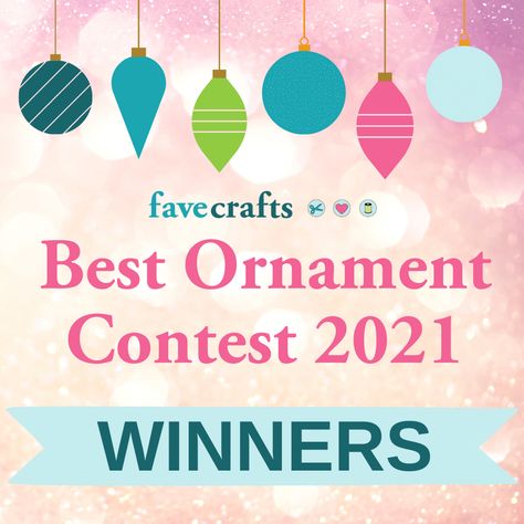 Check out the winners of the Best Ornament Contest 2021! Christmas Ornament Contest Ideas, Ornament Decorating Contest, Ornament Contest, Craft Projects For Adults, Christmas Cones, Weathered Paint, Projects For Adults, Pinecone Ornaments, Popular Crafts