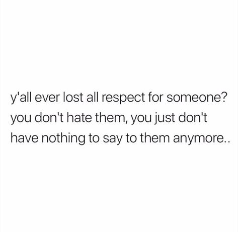 I’ve been losing so much respect for a handful of people... Losing Happiness Quotes, Losing People Quotes Friends, Lose Respect For Someone, Losing Respect For Someone, Lose Respect, Inner Strength Quotes, Losing People, Respect Quotes, Respect Women Quotes