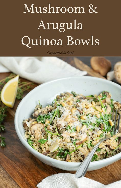 Mushroom Quinoa Bowl, Mushroom And Arugula, Mushroom Arugula, Quinoa Mushroom, Quinoa For Breakfast, Types Of Bowls, Canada Food Guide, Thai Salad Recipes, Arugula Recipes